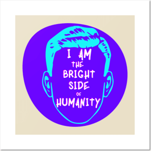 The Bright Side Of Humanity Posters and Art